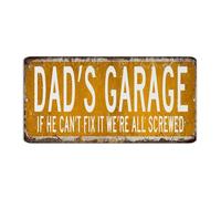 Dad's Garage If He Can't Fix It We're All Screwed 6x12 Inch Metal Signs Customized Restaurants Patio Front Door Man Cave Decor Garage Signs Fathers Day Gift Aluminum Metal Sign for Office