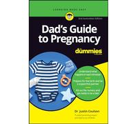 Dad's Guide to Pregnancy For Dummies