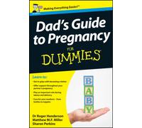 Dad's Guide to Pregnancy For Dummies, UK Edition