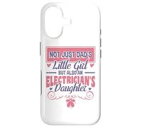 Dad's Little Girl Electricians Daughter Case for iPhone 17
