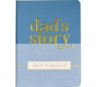 Dad's Story - A Guided, Keepsake Memory Journal (Deluxe, hardcover edition)