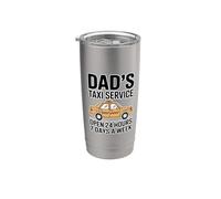 Dad's Taxi Service Open 24 Hours 7 Days A Week Stainless Steel Insulated Tumbler