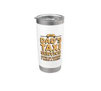 Dad's Taxi Service Open 24 Hours 7 Days A Week Stainless Steel Insulated Tumbler