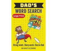 Dad's Word Search Fun: 50+ Word Search Puzzles with Easy to Read Print about Dads, BBQ, Camping, Cars and More | 6x9 inches, 110 pages ... Gift for Vacations, Travel, Holidays, and Free Time