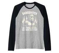 Dadsquatch Bigfoot Like A Regular Dad Just More Squatchy Tee Raglan Baseball Tee