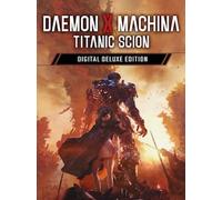 Daemon x Machina: Titanic Scion | Digital Deluxe Edition (PC) - Steam Gift - EUROPE