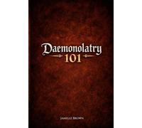 Daemonolatry 101