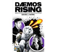 Daemos Rising: A Doctor Who Spin Off