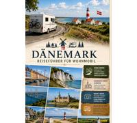 DÄNEMARK REISEFÜHRER FÜR WOHNMOBIL
