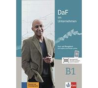 DaF im Unternehmen B1. Kurs- und Ubungsbuch (+MP3 Code) by Collectif PB.