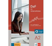 DaF im Unternehmen: Kurs- und Ubungsbuch A2 + Audios und Filmen online