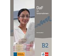 DaF im Unternehmen: Lehrerhandbuch B2