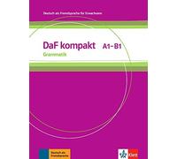 DaF Kompakt: Grammatik A1 - B1