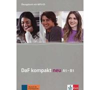 Klett Verlag - DaF kompakt neu A1-B1 - German as a Foreign Language for Adults: Workbook with MP3-CD