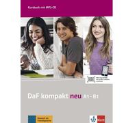 DaF Kompakt neu : Kursbuch A1-B1 + MP3-CD by Christiane Seuthe (German) Book & M