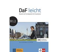 DaF leicht: Kurs- und Ubungsbuch B1.2 mit DVD-Rom