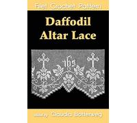 Daffodil Altar Lace Filet Crochet Pattern: Complete Instructions and Chart