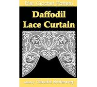 Daffodil Lace Curtain Filet Crochet Pattern: Complete Instructions and Chart