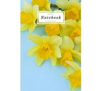 Daffodil Notebook: 6x9 Wide ruled flower notebook for School notes, Journal, Diary, Travel notes