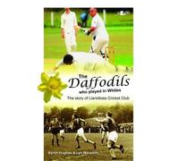 Daffodils Who Played in Whites, The