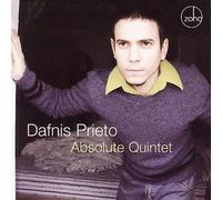Dafnis Prieto - Absolute Quintet [Us Import]
