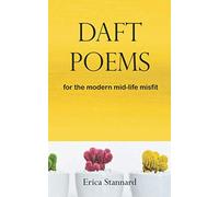 Daft poems: poetry for the modern mid-life misfit