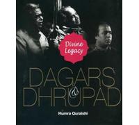 Dagars & Dhrupad: Divine Legacy