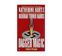 Dagger Magic: A Novel of the Adept