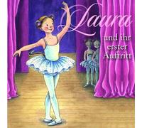 Dagmar Hoßfeld - 02: Laura und Ihr Erster Auftritt