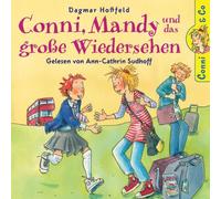 Dagmar Hoßfeld: Conni,Mandy U.d. Gr. Wiedersehen