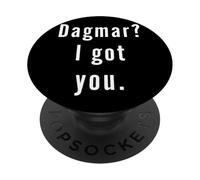 Dagmar? I.Got.You. PopSockets Adhesive PopGrip