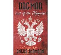 Dagmar: Last of the Olympians