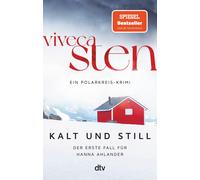 Dagmar Lendt Vi Kalt und still: Der erste Fall für Hanna Ahlander (Paperback)
