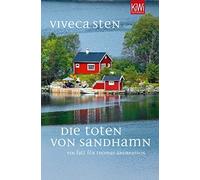Dagmar Lendt Vivec Die Toten von Sandhamn: Ein Fall für Thomas Andr (Paperback)