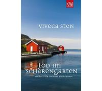 Dagmar Lendt Viveca Tod im Schärengarten: Ein Fall für Thomas Andre (Paperback)