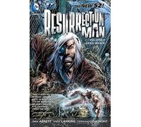 Resurrection Man Vol. 1: Dead Again (The New 52)