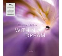 Dagobert Bohm - Within A Dream (LP) [VINYL]