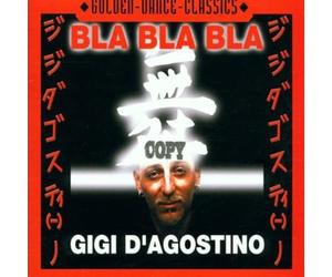 D'Agostino, Gigi - Bla Bla Bla