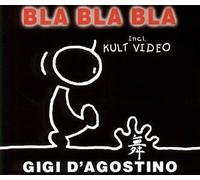 D'Agostino,Gigi - Bla Bla Bla Incl.Video