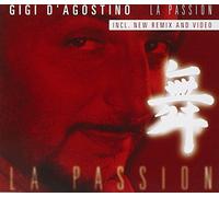 D'Agostino, Gigi - La Passion - Remix