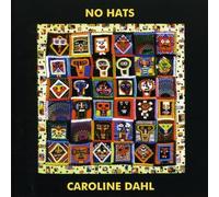 Dahl, Caroline - No Hats