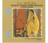 Dahmane Ben Achour - La Nouba - Musique Classique Arabo-Andalouse