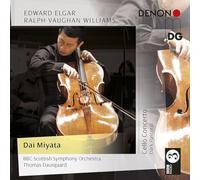 Dai Miyata; BBC Scottish Symphony Orchestra; Dausgaard - Elgar: Cello Concerto / Vaughan Williams: Dark Pastoral