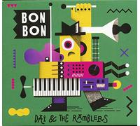 Dai & The Ramblers - Bon Bon