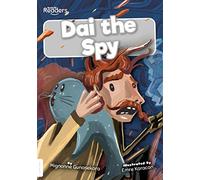 Dai the Spy (BookLife Readers)