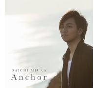 Daichi Miura - Anchor [Import]