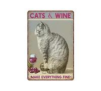 DAIERCY Cats And Wine Make Everything Fine Funny Cat Tin Signs Funny Vintage Metal Sign Plaqu Poster Wall Art Pub Bar Kitchen Garden Bathroom Home Decor, 20x30 cm