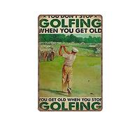 DAIERCY Golf Don't Stop Tin Signs Funny Vintage Metal Sign Plaqu Poster Wall Art Pub Bar Kitchen Garden Bathroom Home Decor, 140 X 200 mm