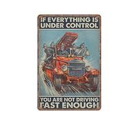 DAIERCY Metal Sign Firefighter If Everything Is Under Control You're Not Going Fast Enough Tin Signs Vintage Bar Man cave Garage Kitchen Home Wall Art Decor 140X200 mm