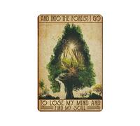 DAIERCY Metal Sign Vintage Camping Into The Forest I Go to Lose My Mind and Find Soul Tin Signs Retro Home Cafe Bar Living Room Wall Decor 8x12 Inches